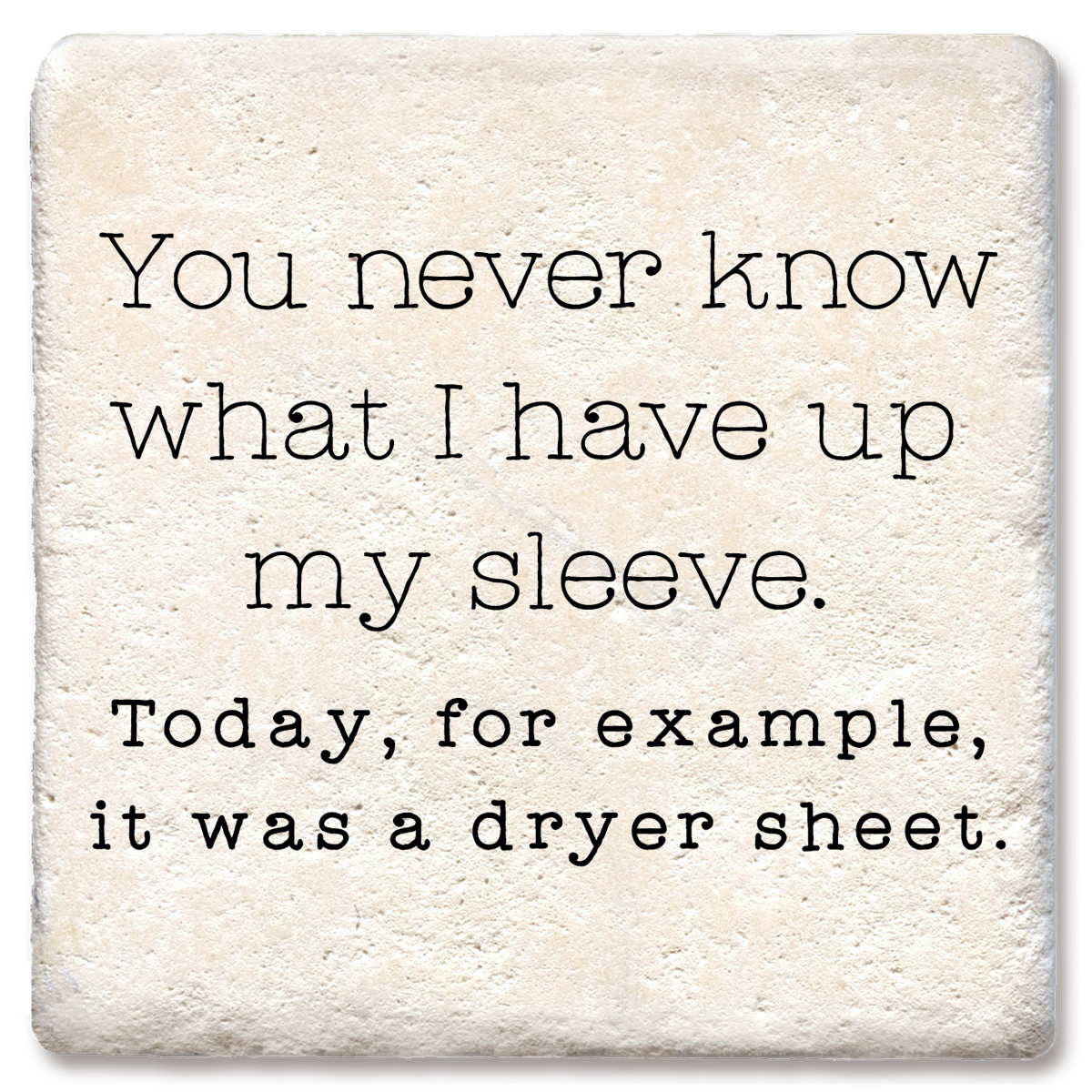 You Never Know What I Have Up My Sleeve: Limestone